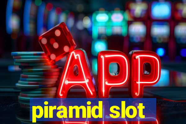 piramid slot