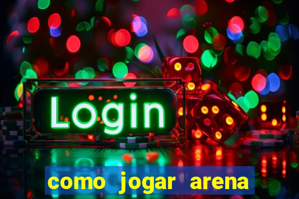 como jogar arena breakout no pc