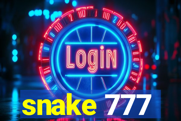 snake 777