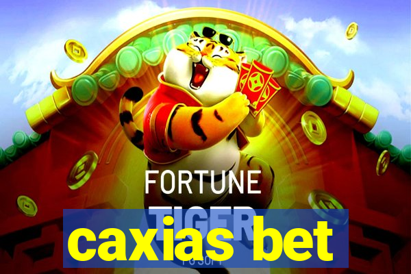 caxias bet