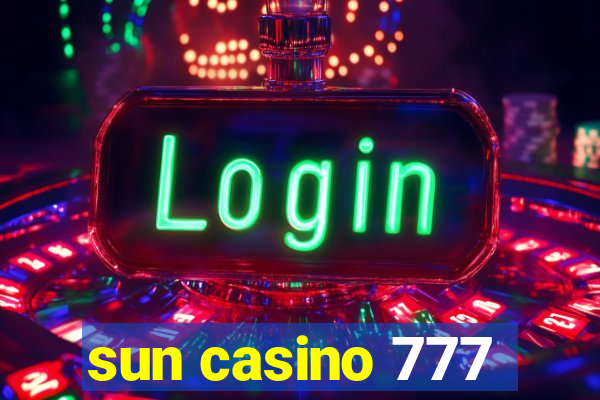 sun casino 777