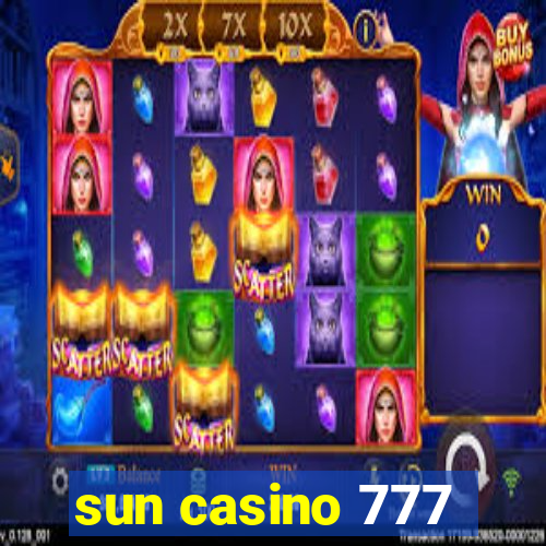 sun casino 777