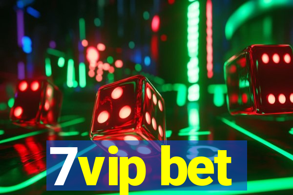 7vip bet