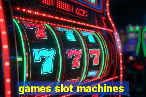 games slot machines