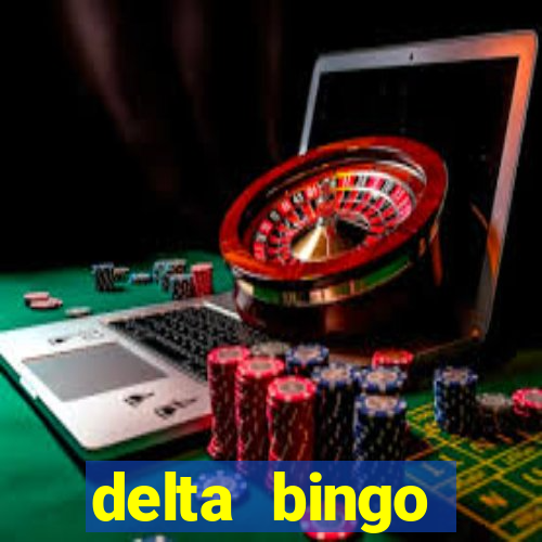 delta bingo peterborough jackpots