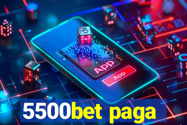 5500bet paga