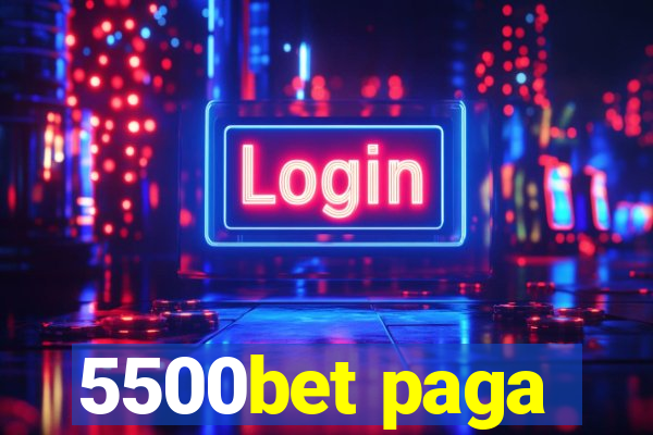 5500bet paga