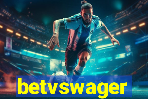 betvswager