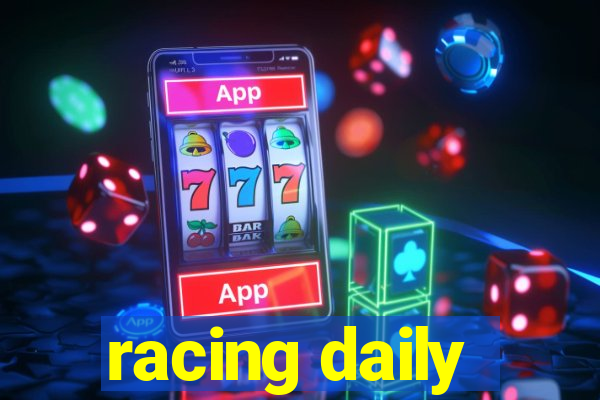 racing daily