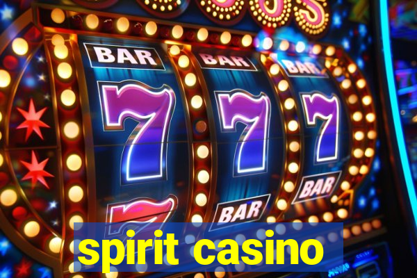 spirit casino