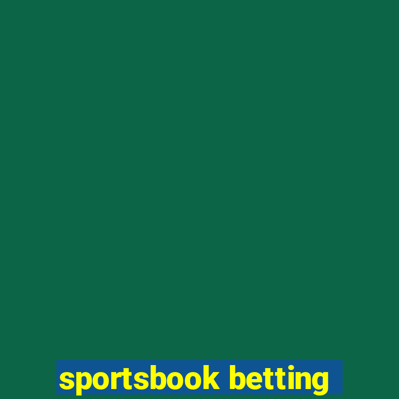 sportsbook betting