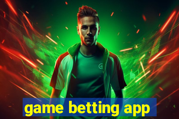 game betting app