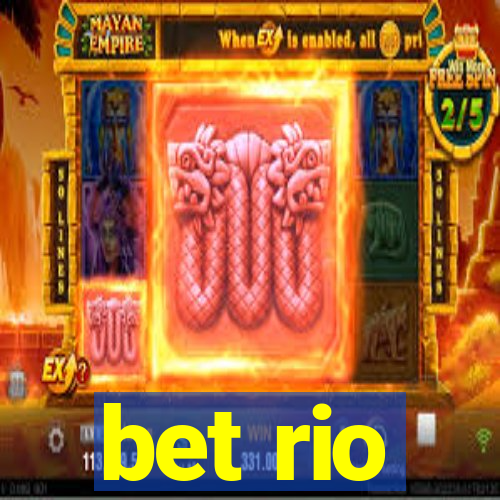 bet rio