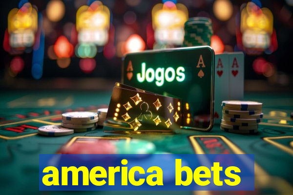 america bets