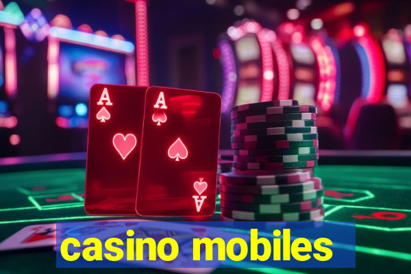 casino mobiles