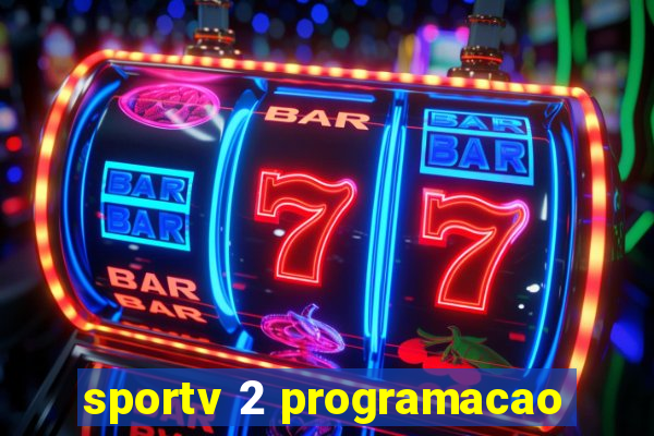 sportv 2 programacao