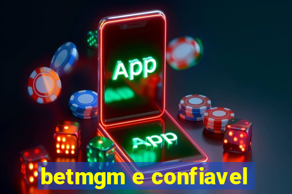 betmgm e confiavel