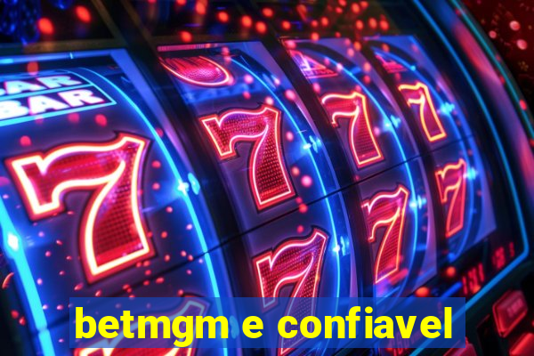 betmgm e confiavel