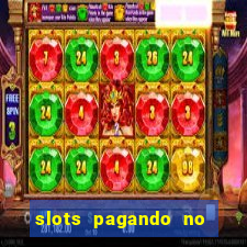 slots pagando no cadastro apk