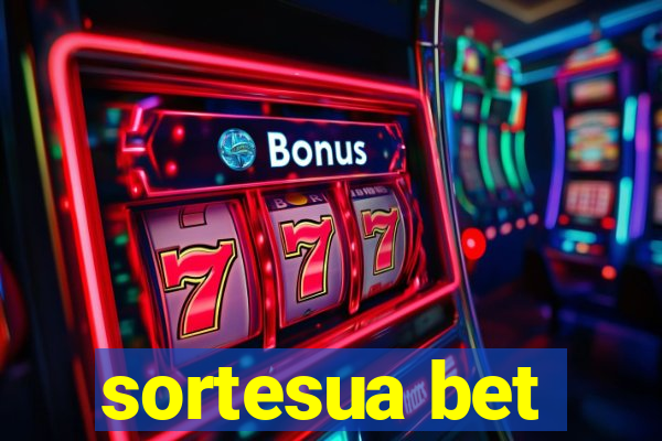 sortesua bet