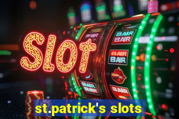 st.patrick's slots