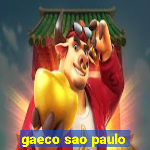 gaeco sao paulo