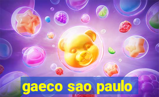 gaeco sao paulo