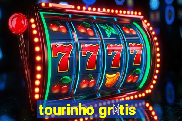 tourinho gr谩tis