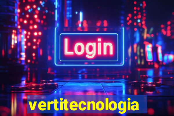 vertitecnologia