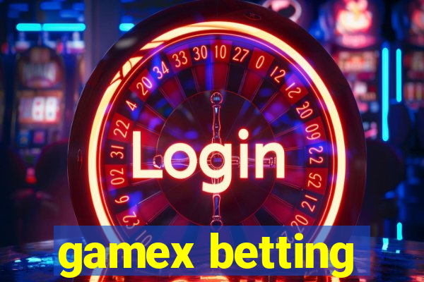 gamex betting