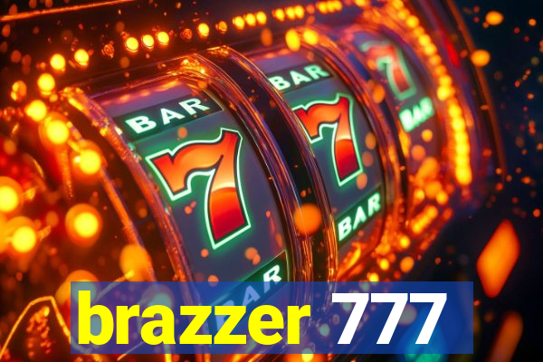 brazzer 777