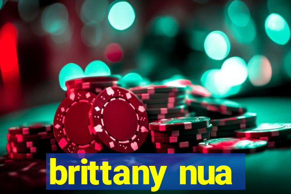 brittany nua