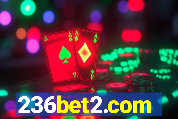 236bet2.com