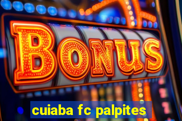 cuiaba fc palpites