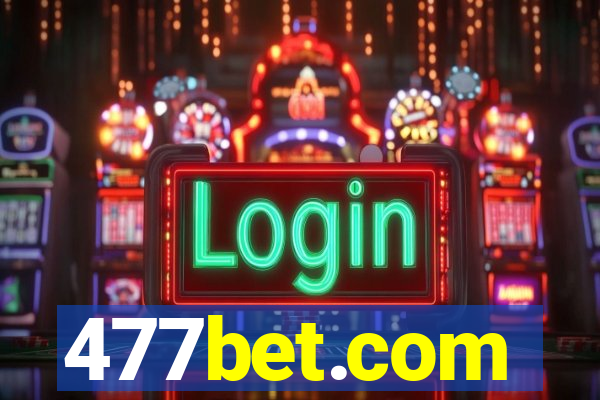 477bet.com