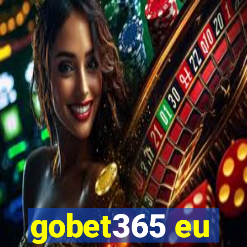 gobet365 eu