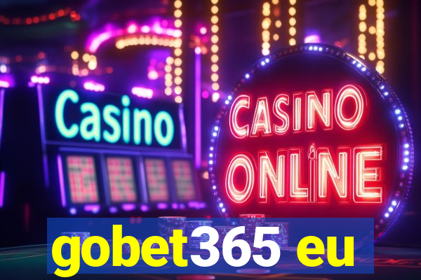 gobet365 eu