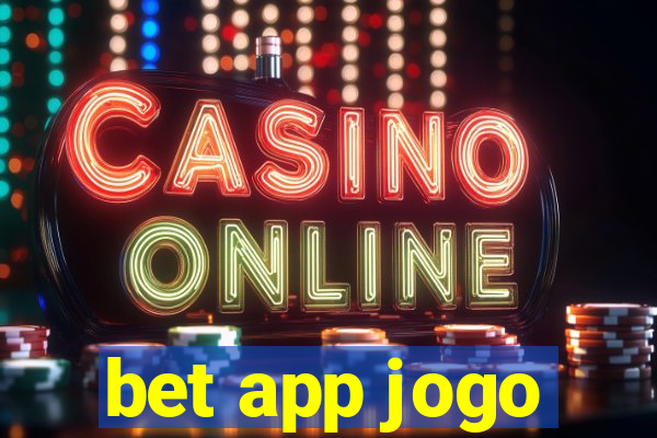 bet app jogo