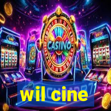 wil cine