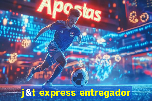 j&t express entregador