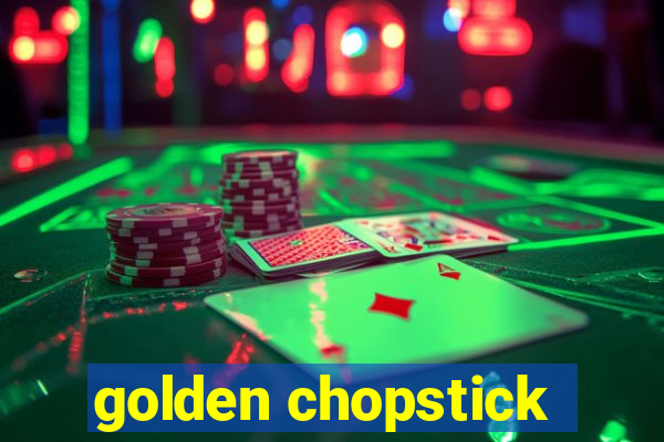 golden chopstick