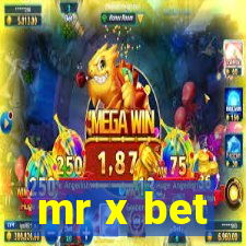 mr x bet