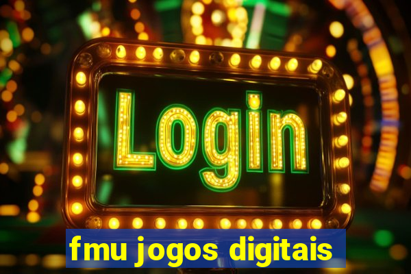 fmu jogos digitais