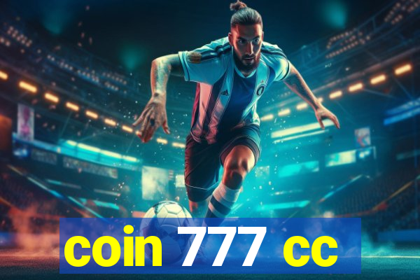 coin 777 cc