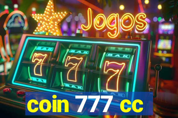 coin 777 cc