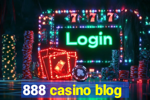 888 casino blog