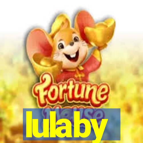 lulaby