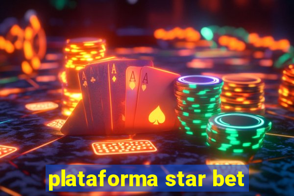 plataforma star bet