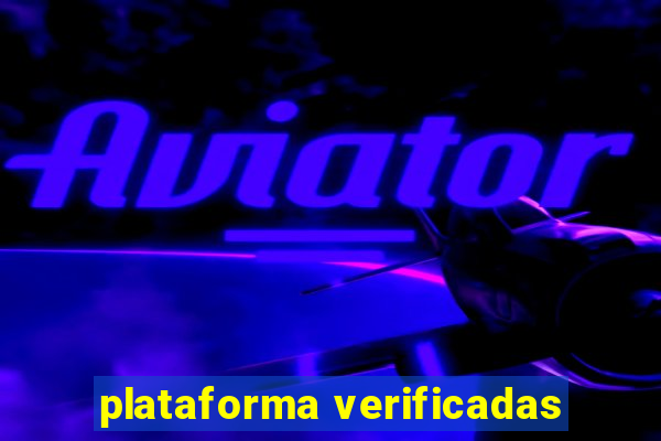 plataforma verificadas