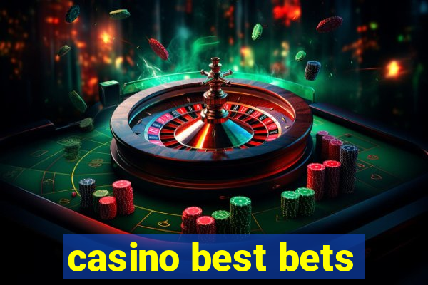 casino best bets